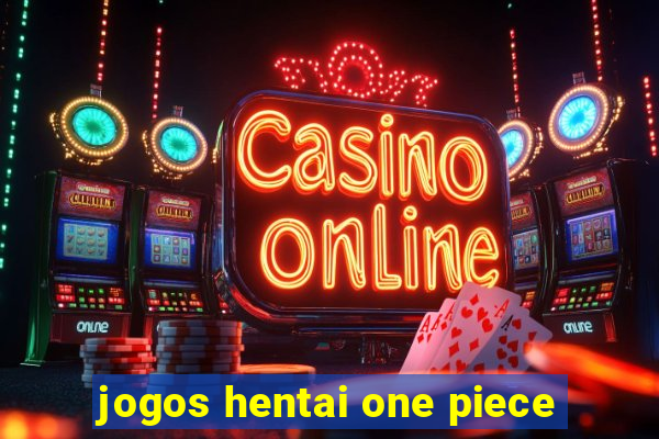 jogos hentai one piece